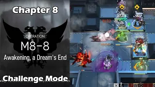 [Arknights] Chapter 8 | M8-8 Challenge Mode