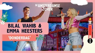 Bilal Wahib & Emma Heesters - Donderdag | De Amsterdamse Zomer