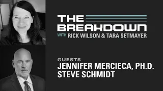 LPTV: The Breakdown — October 19, 2020 | Guests: Professor Jennifer Mercieca and Steve Schmidt