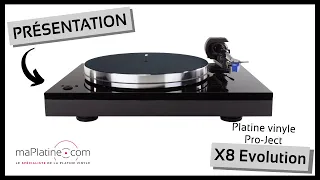 Presentation of the Pro-Ject X8 Evolution turntable