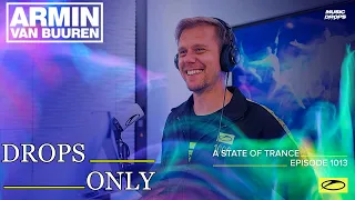 Armin Van Buuren [Drops Only] @ A State Of Trance 1013 | with Chicane