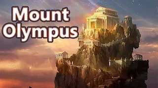 The Mount Olympus: The Home of Gods - Mythological Curiosities - See U in History