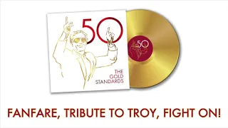 Fanfare, Tribute to Troy, Fight On! · USC Trojan Marching Band · The Gold Standards