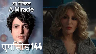 आ मिरेकल 144 (हिन्दी डुब्बड) - A Miracle (Hindi Dubbed)