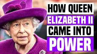 British Monarchs Family Tree | How Queen Elizabeth II Came Into Power?