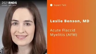 2021 RNDS | Acute Flaccid Myelitis (AFM)