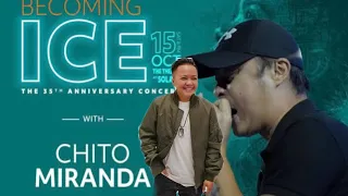 BECOMING ICE | ICE SEGUERRA AND CHITO MIRANDA | 35th ANNIVERSARY CONCERT