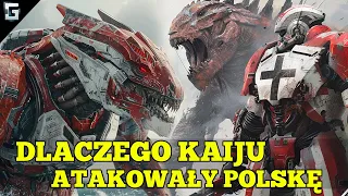 Dlaczego Kaiju Atakowały Polskę? Pacific Rim