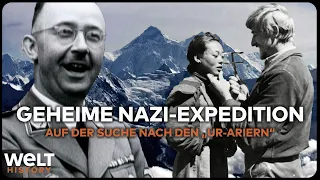 IN HIMMLERS AUFTRAG: Nazis auf der Suche nach den "Ur-Ariern" im Himalaya | WELT History