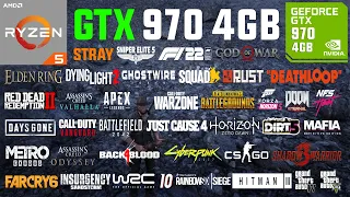 GTX 970 4GB + Ryzen 5 2600 Test in 40 Games in 2022