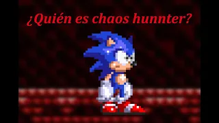 ¿Quien es Chaos Hunter? - (Sonic.exe: Nightmare Beginning) - Green Juega