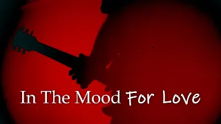 In The Mood For Love - Yumeji's Theme (Shigeru Umebayashi cover)