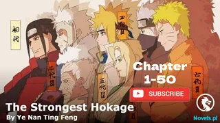 The Strongest Hokage Chapter 1-50