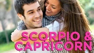 Are Scorpio & Capricorn Compatible? | Zodiac Love Guide