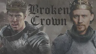 Henry & Richard || Broken Crown || The Hollow Crown