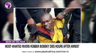 Most Wanted Rivers Robber - Bobisky Dies Hours After Arrest (NEWS | NIGERIA)