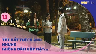 PHIM NGẮN 8/3 | Nhờ cô bạn thân đi hẹn hò giúp Ngôn tình happy| Series Yêu Không Chạm Tới- Tập 13