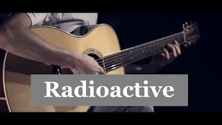 Imagine Dragons - Radioactive │ Fingerstyle guitar cover