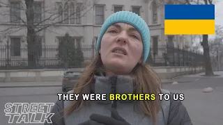 Ukrainians Speak Out About Russians