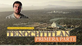 ¿Cómo era #Tenochtitlan? ¿Qué forma tenían sus #lagos y sus calles? Vamos a explorarlo. Parte 1
