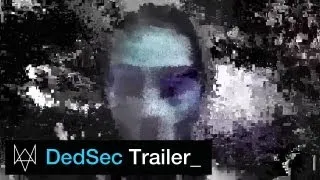 Watch_Dogs - DedSec Trailer
