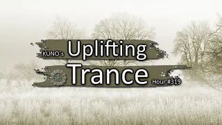 UPLIFTING TRANCE MIX 319 [December 2020] I KUNO´s Uplifting Trance Hour 🎵