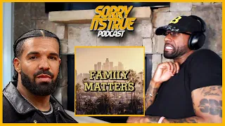 ITS UP!!!! DRAKE - FAMILY MATTERS (KENDRICK LAMAR DISS) REACTION