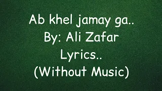 Ab Khel Jamay Ga - PSL Official Anthem by Ali Zafar - WITHOUT MUSIC (Acapella Song) - World Cup 2023