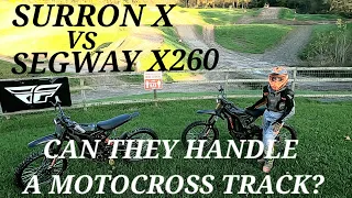 SUR RON X vs SEGWAY X260, CAN THEY HANDLE A MOTOCROSS TRACK?