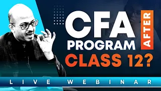 All about CFA Course | CFA with College | CFA after Class 12th