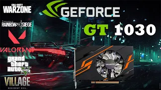 GT 1030 Test in 5 Games in 2021