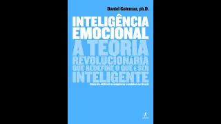 Inteligência Emocional - Daniel Goleman (Audiobook PT) - Parte 1/4