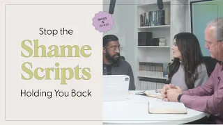 Stop the Shame Scripts Holding You Back | #therapyandtheology