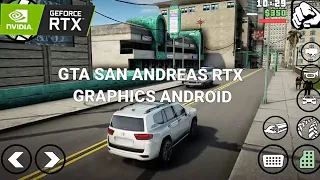 Gta San Andreas Rtx Graphics Mod Android And IOS