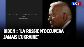 Biden : "la Russie n'occupera jamais l'Ukraine"