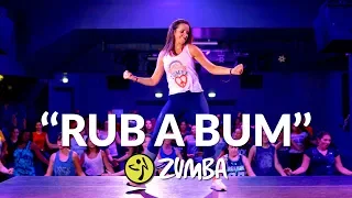 "RUB A BUM" / Zumba® choreo by Alix (Play-N-Skillz, Jenn Morel, Joelii / MegaMix 67)