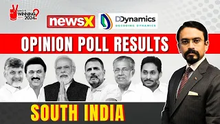 The 2024 South India Result | NewsX D-Dynamics Opinion Poll