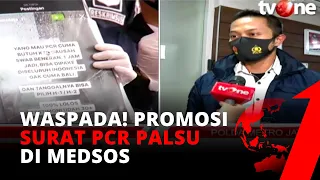 WASPADA! Promosi Surat PCR Palsu di Medsos, Mahasiswa & Pelajar Ditangkap Polisi | tvOne