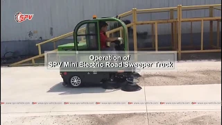 Operation of SPV Mini Electric Road Sweeper Truck