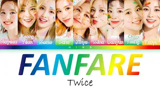 TWICE (トゥワイス) - FANFARE - Color Coded Lyrics (Hang/Rom/Eng)