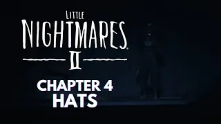 LITTLE NIGHTMARES 2: ALL Chapter 4 Hat Locations (Postman & Flat Cap)