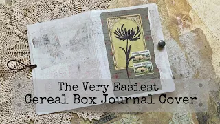 The Very Easiest Junk Journal Cover - Cereal Box