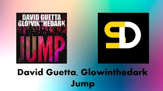 David Guetta, Glowinthedark - Jump (Lyrics)