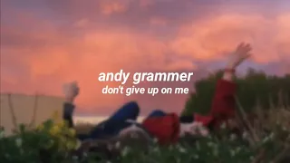 andy grammer; don't give up on me [legendado/tradução]