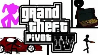 Grand Theft Pivot IV [REMAKE]