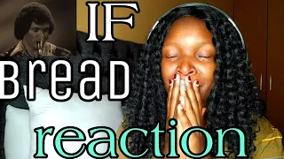 Bread - If (REACTION) #bread#if