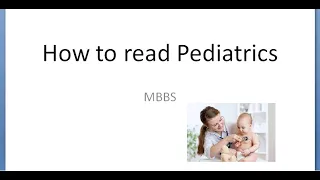 Pediatrics How to Read Pass Study Pediatrics Important Top Priority Questions Answer Help Revision