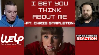 Taylor Swift ft. Chris Stapleton - I Bet You Think About Me | REACTION