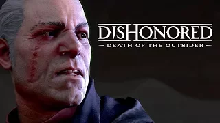 Dishonored: Death of the Outsider | Launch Trailer