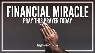 Prayer For Financial Miracle | Powerful Prayers For Financial Miracles